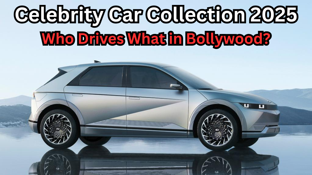 Celebrity Car Collection 2025: Who Drives What in Bollywood?