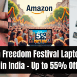 Amazon Freedom Festival Laptop Deals in India – Up to 55% Off
