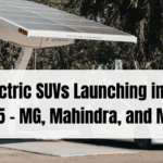 Best Electric SUVs Launching in India in 2025 – MG, Mahindra, and More