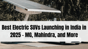 Best Electric SUVs Launching in India in 2025 – MG, Mahindra, and More