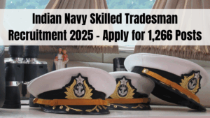 Indian Navy Skilled Tradesman Recruitment 2025 – Apply for 1,266 Posts