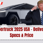 Tesla Cybertruck 2025 USA – Delivery Dates, Specs & Price