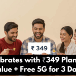 Jio Celebrates with ₹349 Plan: 1 Year Value + Free 5G for 3 Days