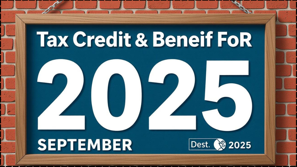 CRA Tax Credit & Benefit Dates for September 2025