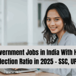 Top Government Jobs in India With Highest Female Selection Ratio in 2025 – SSC, UPSC & More