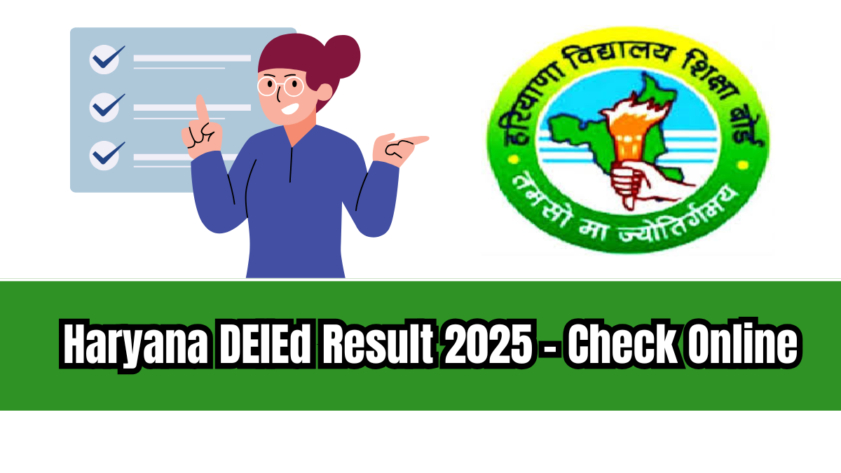 Haryana DElEd Result 2025 – Check Online