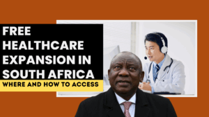 Free Healthcare Expansion in South Africa 2025 – Where and How to Access